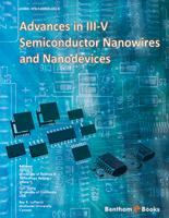 Advances in III-V Semiconductor Nanowires and Nanodevices
