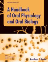 .A Handbook of Oral Physiology and Oral Biology.