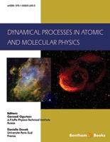
            Dynamical Processes in Atomic and Molecular Physics