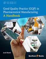 .Good Quality Practice (GQP) in Pharmaceutical Manufacturing: A Handbook.