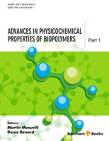 .Advances in Physicochemical Properties of Biopolymers: Part 1.