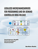 .Localized Micro/Nanocarriers for Programmed and On-Demand Controlled Drug Release.