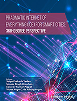 .Pragmatic Internet of Everything (IOE) for Smart Cities: 360-Degree Perspective.