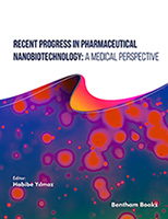 .Recent Progress in Pharmaceutical Nanobiotechnology: A Medical Perspective.