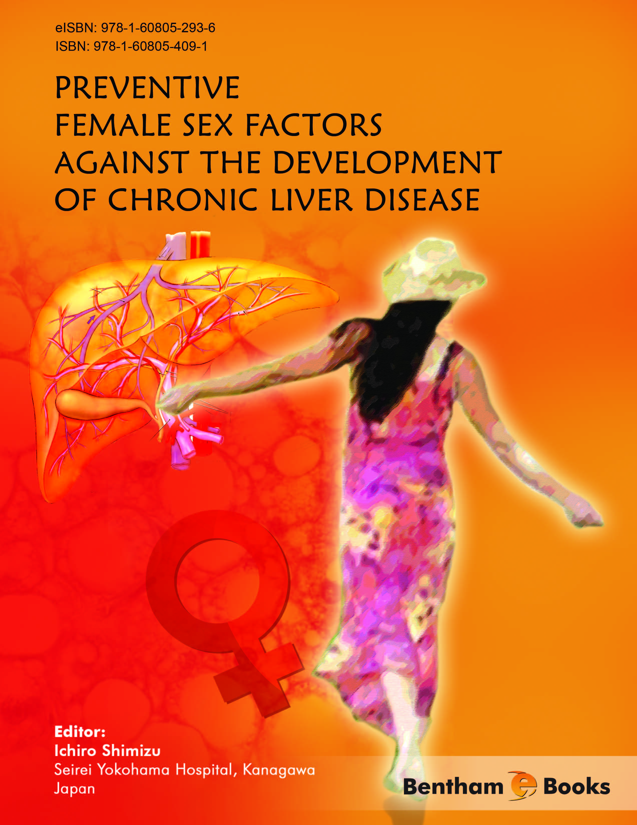 Preventive Female Sex Factors against the Development of Chronic Liver Disease