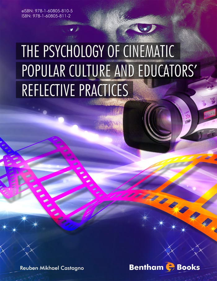 The Psychology of Cinematic Popular Culture and Educators’ Reflective Practices
