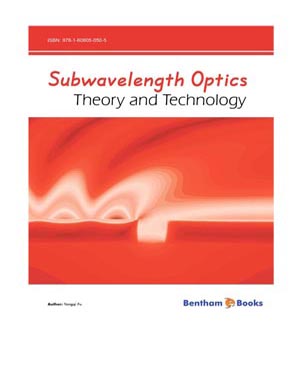 Subwavelength Optics: Theory and Technology
