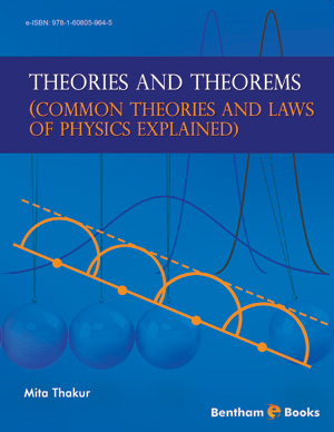 Theories and Theorems (Common Theories and Laws of Physics Explained)