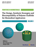 The Design, Synthetic Strategies and Biocompatibility of Polymer Scaffolds for Biomedical Application