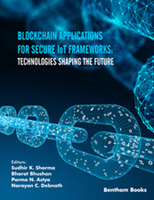 .Blockchain Applications for Secure IoT Frameworks: Technologies Shaping the Future.