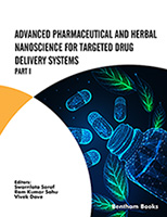 .Advanced Pharmaceutical and Herbal Nanoscience for Targeted Drug Delivery Systems Part I.