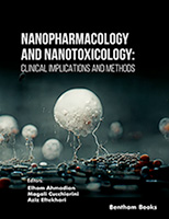 Nanopharmacology and Nanotoxicology: Clinical Implications and Methods