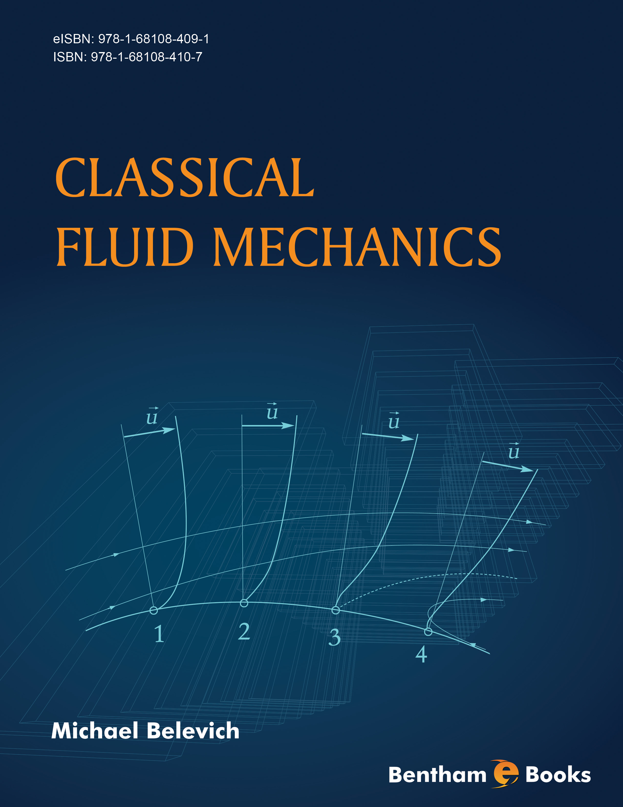 Classical Fluid Mechanics