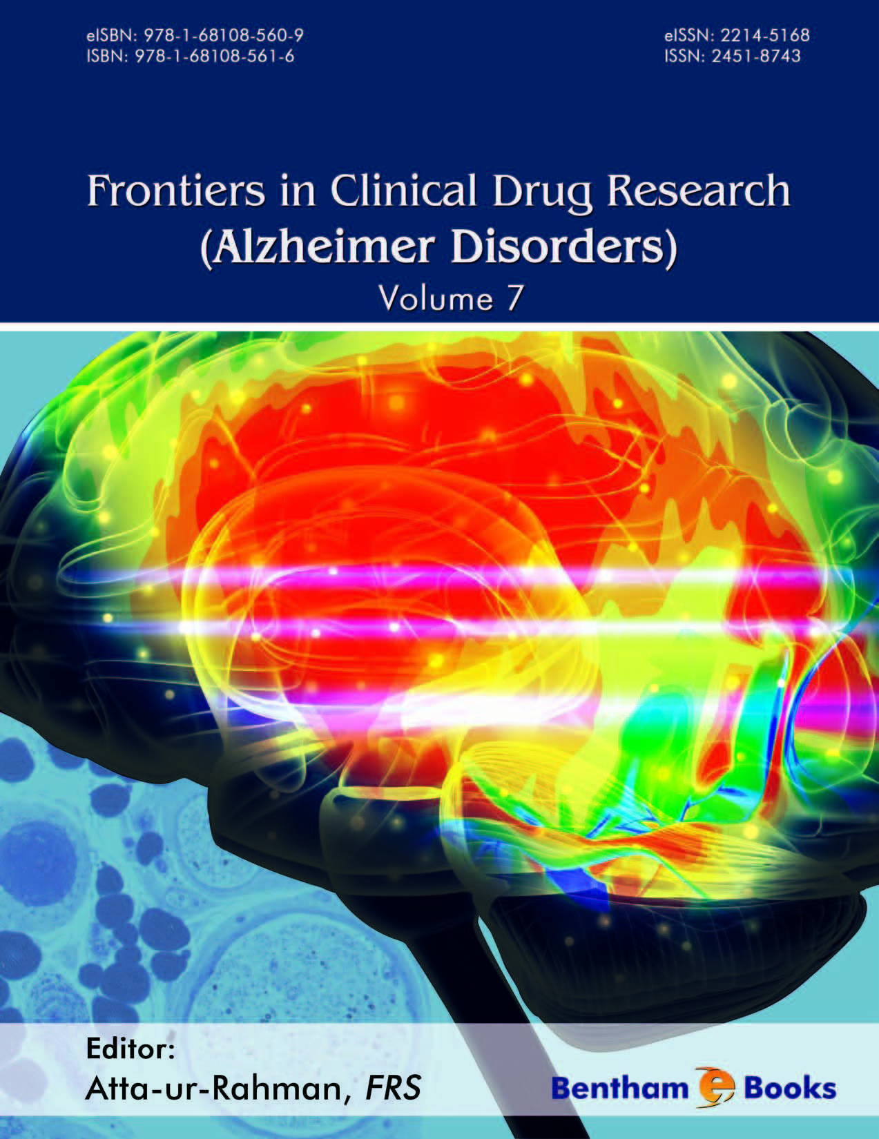 Frontiers in Clinical Drug Research - Alzheimer Disorder