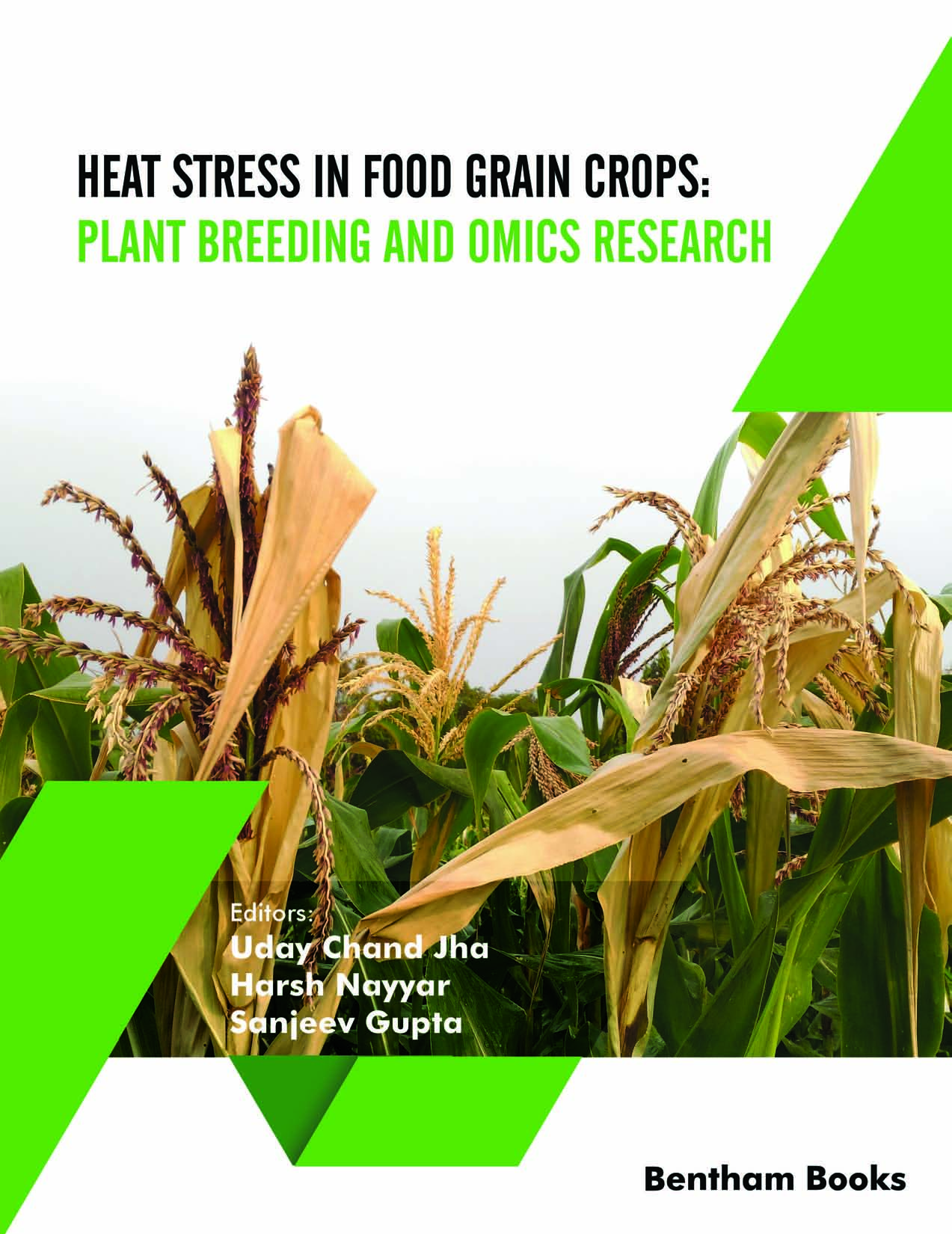 Heat Stress In Food Grain Crops: Plant Breeding and Omics Research