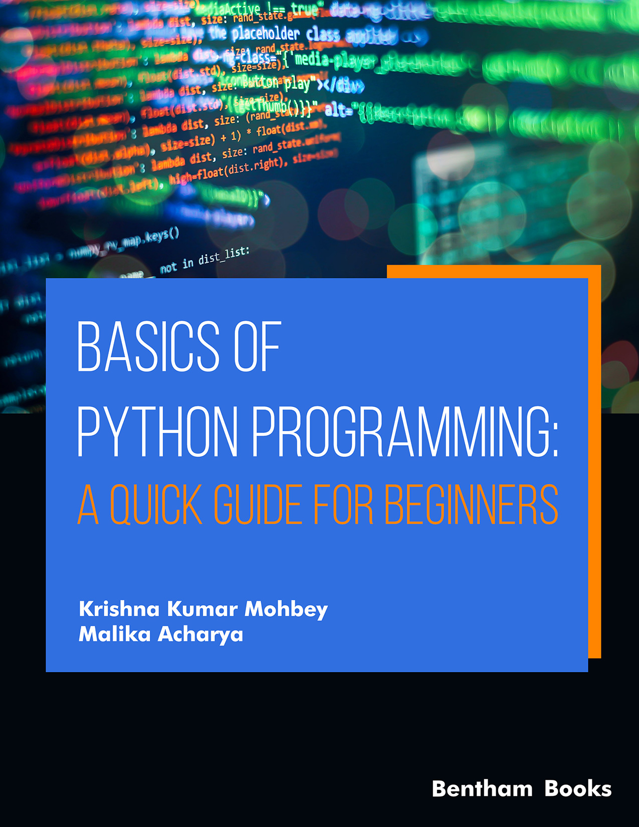 Basics of Python Programming: A Quick Guide for Beginners