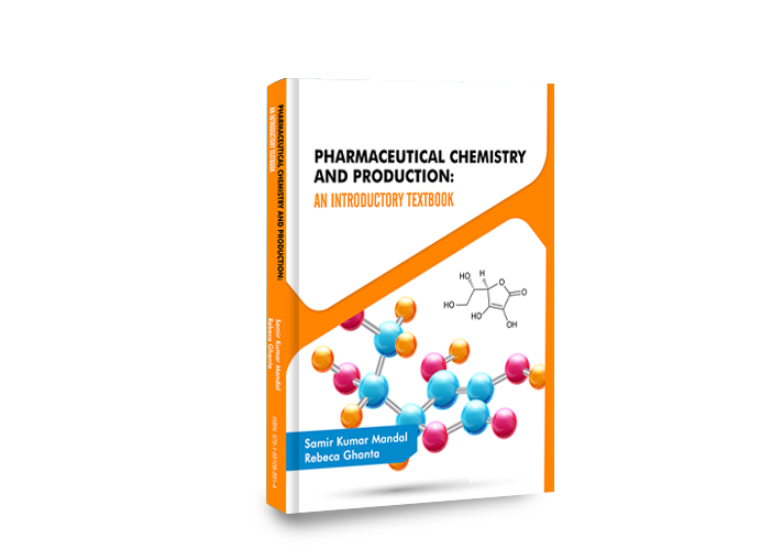 Pharmaceutical Chemistry and Production: An Introductory Textbook